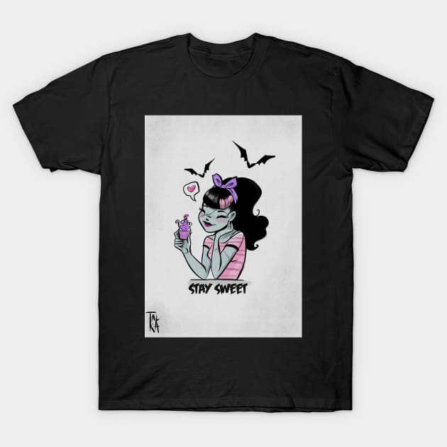 Stay sweet T-Shirt by Talkapollock